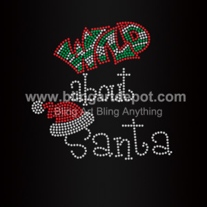 Wild About Santa Rhinestone Heat Transfer